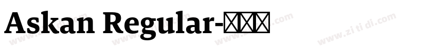 Askan Regular字体转换